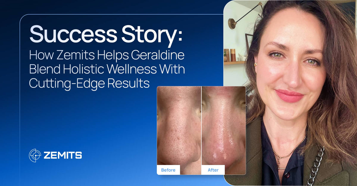 Success Story: How Zemits Helps Geraldine Blend Holistic Wellness With Cutting-Edge Results